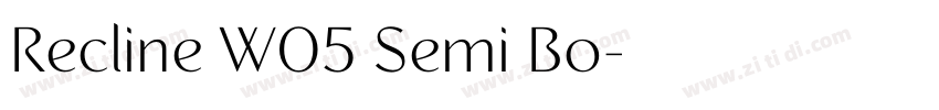 Recline W05 Semi Bo字体转换